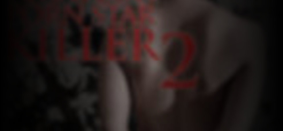 Amateur Porn Star Killer 2 Nude Scenes Naked Pics And